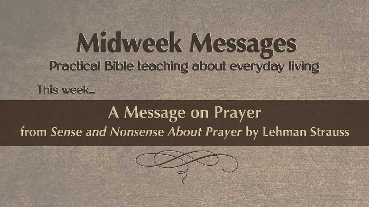 Midweek Message on Prayer